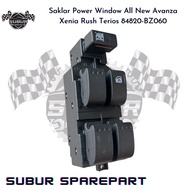 Saklar Power Window All New Avanza Xenia Rush Terios 84820-BZ060 Original