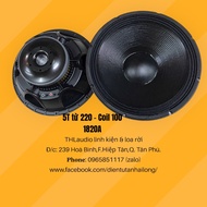 Bass 50 từ 220 coil 100