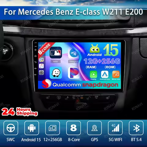 Android 15 Car Radio For Mercedes Benz E-class W211 E200 E220 E300 E350 E240 E270 E280 W219 Autoradi