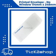 【PRINTING】Printed White Envelope 4.4" x 9.6" (248mm x 114mm)(50's/pkt)(100's/pkt)(With Printing)