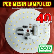 MESIN [NEW] AC LED Light Machine 40 Watt/ AC LED Light PCB/ 40w/ Bright White Light LED Light PCB/ M