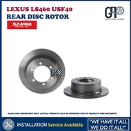 LEXUS LS460 USF40 REAR BRAKE DISC ROTOR SANWA (2PCS) 1PAIR (315MM)