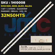 Backlight Hisense 32 Inch 32N50HTS 6K 6V SVGC320-3030-6LED-Rev04 / SSC-F32PL43030T020698M-REV1.0