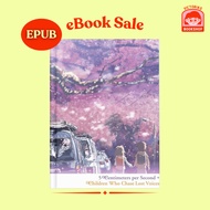 5 Centimeters per Second + Children Who Chase Lost Voices Digital eBook ePUB Format Kindle Kobo Mobi