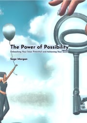 The Power of Possibility Sage Morgan