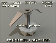 MATA PISAU BUMBU PLUS GEAR  KARET BLENDER NATIONAL TRISONC GMC ADVANCE