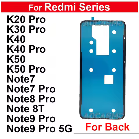 For Redmi Note 7 8 8T 9 Pro 5G Rear Door Housing Back Cover Adhesive Sticker Tape Glue K20Pro K30 K4
