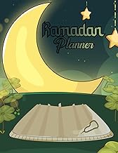 Ramadan Planner: 30 Days of Prayer Fasting Gratitude and Kindness Prayer Quran Reading Dua Achieving your Goals for Ramadan Daily Ramadan Journal Ramadan Gift for Women &amp; men