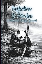 Reflections & Wisdom: A Warrior’s Realms Journal: Samurai-Inspired Panda Notebook for Creativity, Fo