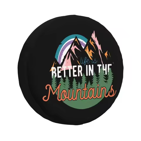 Life Is Better in The Mountains Camping Spare Wheel Case for Pajero SUV 4WD Car Wheel Protection 14 