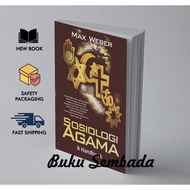 RELIGIOUS SOCIOLOGY - MAX WEBER