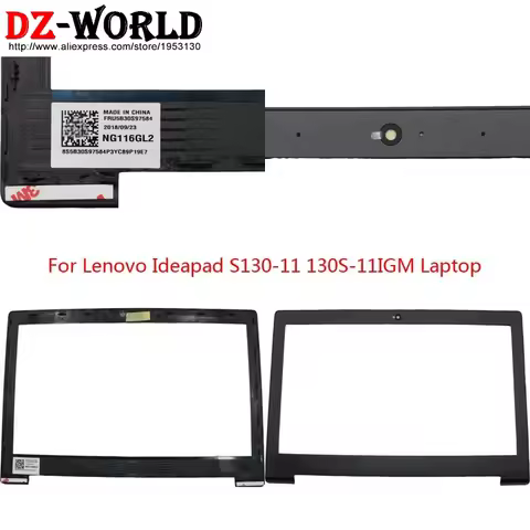 LCD Bezel Cover Screen Front Frame Shell Case For Lenovo Ideapad S130-11 130S-11 11IGM Laptop 5B30S9