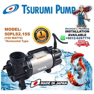 TSURUMI SUBMERSIBLE LANDSCAPE FOUNTAIN WATER PUMP 50PLS2.15S (150W) (MADE IN JAPAN)