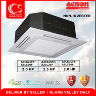 Acson Ceiling Cassette Non-Inverter R32 1.0HP untill 3.0HP  A3CK10C/ A3CK15CF/ A3CK20FF/ A3CK25FF/ A3CK30FF  Air Conditioner / Air Cond  Deliver by Seller (Klang Valley area only)