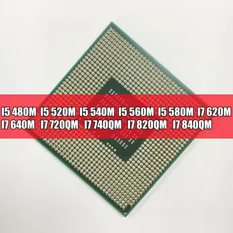 Original Notebook I7 620M 640M 720QM 740QM 820QM 840QM I5 480M 520M 540M 560M 580M Socket G1 PGA988 