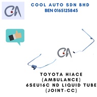 🔥READY STOCK 🔥TOYOTA HIACE (AMBULANCE) 6SEU16C ND LIQUID TUBE (JOINT-CC)  HS-4192.M