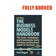 The Business Models Handbook, 2nd Edition (Paperback) by Paul Hague