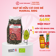 Hạt Bí Hữu Cơ Markal 500g - Leaf Organic HCM