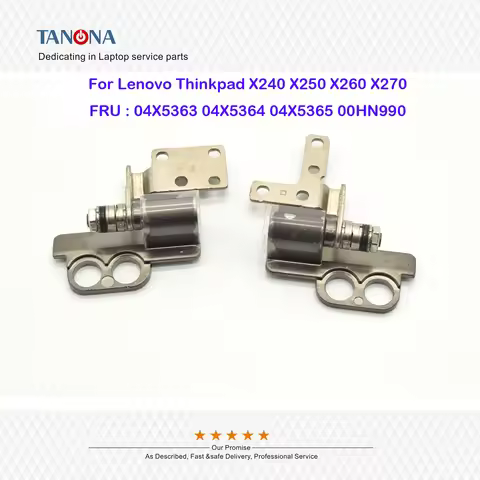 Original New For Lenovo Thinkpad X240 X250 X260 X270 Laptop LCD Hinges Left & Right 04X5363 04X5364 