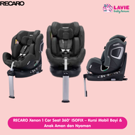 Chicco RECARO Xenon 1 Car Seat 360° ISOFIX – Kursi Mobil Bayi & Anak Aman dan Nyaman - Lavie Baby Ho