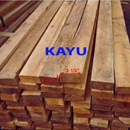1-1/4" x 2-1/2" Wood / timber  / Kayu kasau 1-1/4 x 2-1/2