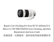 Repair Cost Checking For Sony FE 70-200mm F/4 Macro G OSS (SEL70200G) Lens Cleaning, Aperture Repair