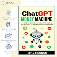 [Softcopy] ChatGPT Money Machine / 《ChatGPT 赚钱机器》 / ChatGPT Mesin Duit