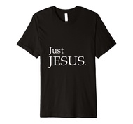 Official Jesus T Shirt - Just Jesus.