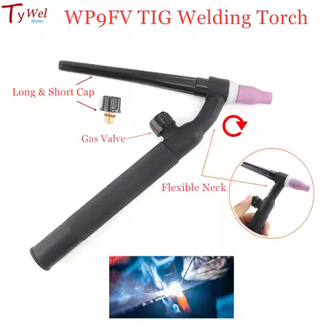 WP9FV TIG Torch GTAW Welding Electrodes Welder WP9 Argon Air Cooled WP-9 Gas Valve Flexible Neck TIG