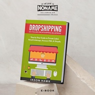 Dropshipping: Six-Figure Dropshipping Blueprint by Jason Hawk | Business