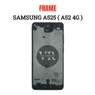 SAMSUNG A52 4G LCD FRAME / A525