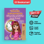 Amanda And The Lost Time Czech English Bilingual Book For Kids - Paperback - English - 9781525956805