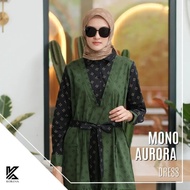 MONO AURORA DRESS BY KORINA/DRESS KORINA/DRESS KEKINIAN/GAMIS MUSLIMAH