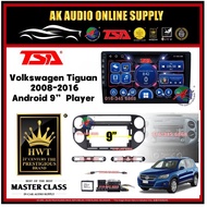 [ MTK 2+32GB ] TSA Volkswagen VW Tiguan 2008 - 2016 With Canbus Android 9'' inch Car Player Monitor