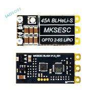 for RC FPV Power Supply ESC Support MKSESC BL45A BLHeli_S 2-6S DShot150/300/600 Oneshot125