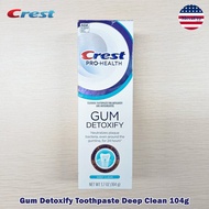32% Sale!!! EXP.07/26 Crest® Gum Detoxify Toothpaste Deep Clean 116 g ยาสีฟันฟลูออไรด์ ดูแลสุขภาพเหง