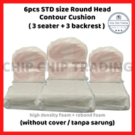 [STD size] 6 Piece Round Head Cushion Sofa Without Cover (backrest/seater) / 6 Biji Kusyen Berbulat Tanpa Sarung