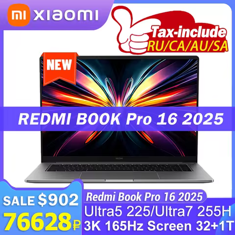 REDMI BOOK Pro 16 2025 Ultra 5 225H/Ultra 7 255H 32GB 1TB Intel Arc Graphics 16inch 3.1K 165Hz Scree
