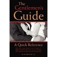[100% Original Books] - The Gentlemen's Guide : A Quick Reference by G Roger Smith, Jr (US edition, 