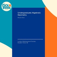 [100% Original Books] - Undergraduate Algebraic Geometry by Miles Reid (UK edition, paperback)