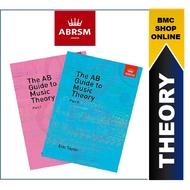 The AB Guide to Music Theory (ABRSM) Part I & Part II
