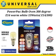 [SG SHOP SELLER] PowerPac Bulb Oven 300 degree E14 warm white 15Watts( E14/300)
