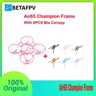 BETAFPV Air65 Champion Brushless Bwhoop Frame Ultralight 65mm 2.2g With AirII Canopy for BETAFPV Air