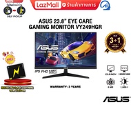 [ผ่อน 0% 3 ด.]ASUS 23.8 EYE CARE GAMING MONITOR VY249HGR(IPS FHD/120Hz)/ประกัน3Years