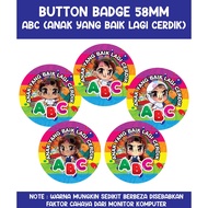 BUTTON BADGE SAFETY PIN  - ABC (Anak yang Baik Lagi Cerdik)
