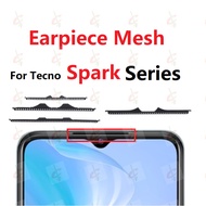 Earpiece Speaker Anti-dust Mesh for Tecno Spark 10 20 30 40 Pro 5G 30C 10C 20C 40C 7T 8 8T 8P 8C