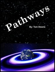 Pathways Tom Downs