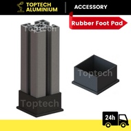[Ready Stock/Fast Delivery] Rubber Foot Pad Aluminium Profile 2020/3030/3060/4040/4080/4545/5050/606