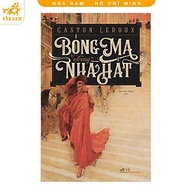 Sách - Bóng ma trong Nhà hát (Nhã Nam HCM)