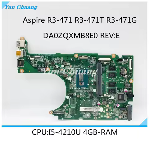 DA0ZQXMB8E0 Mainboard For Acer Aspire R3-471 R3-471T R3-471G Laptop Motherboard With Core i3 i5 CPU 